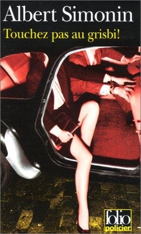 Couverture : Touchez pas au grisbi !