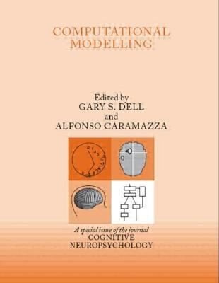 Couverture : Computational Modelling A Special Issue Of Cognitive Neuropsychology