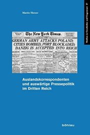 Couverture : Auslandskorrespondenten und auswärtige Pressepolitik im Dritten Reich