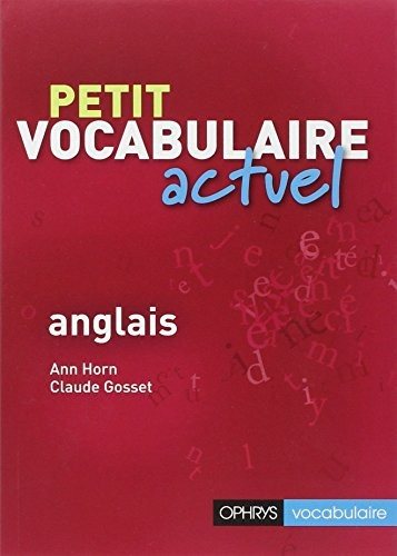 Couverture : Petit vocabulaire actuel - anglais