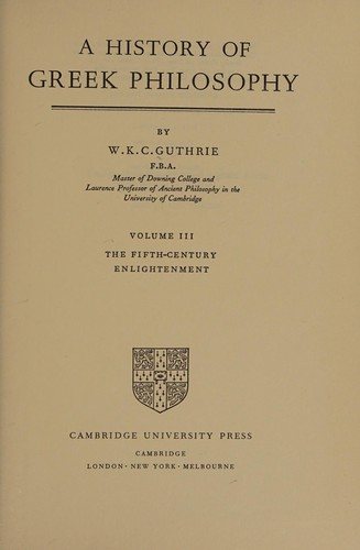 Couverture : A History of Greek Philosophy: Volume 3, The Fifth Century Enlightenment