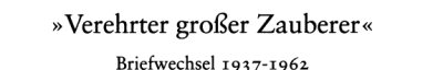 Couverture : Verehrter grosser Zauberer