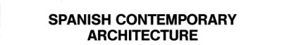 Couverture : Spanish contemporary architecture