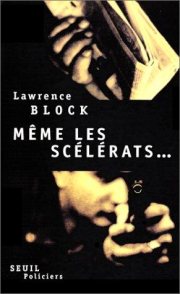 Couverture : Même les scélérats