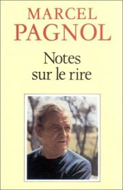 Couverture : Notes sur le rire ; suivi de, Critique des critiques et de discours à l'Académie française