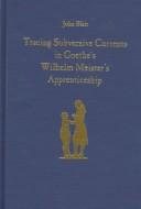 Couverture : Tracing subversive currents in Goethe's Wilhelm Meister's apprenticeship