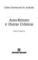 Couverture : Auto-retrato e outras crônicas