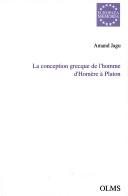 Couverture : La conception grecque de l'homme d'Homère à Platon