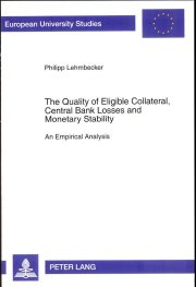 Couverture : Quality of eligible collateral, central bank losses and monetary stability.