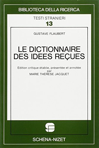 Couverture : Le dictionnaire des idées reçues.