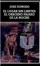 Couverture : El lugar sin límites ; El obsceno pájaro de la noche