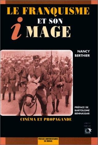 Couverture : Le franquisme et son image