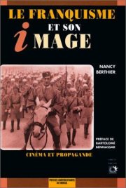 Couverture : Le franquisme et son image