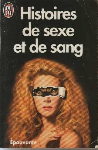 Couverture : Histoires de sexe et de sang  t1