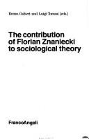 Couverture : The Contribution of Florian Znaniecki to sociological theory