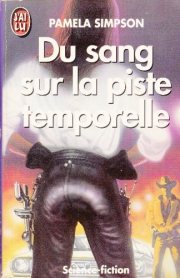 Couverture : Du sang sur la piste temporelle