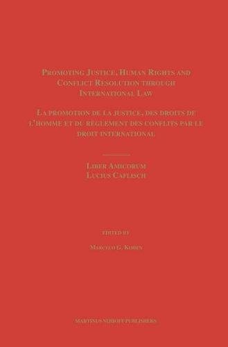 Couverture : Promoting justice, human rights and conflict resolution through international law