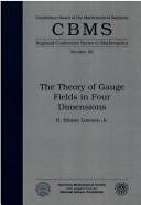 Couverture : The theory of gauge fields in four dimensions