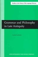 Couverture : Grammar and philosophy in late antiquity