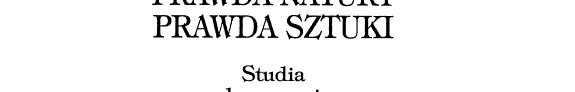 Couverture : Prawda natury, prawda sztuki