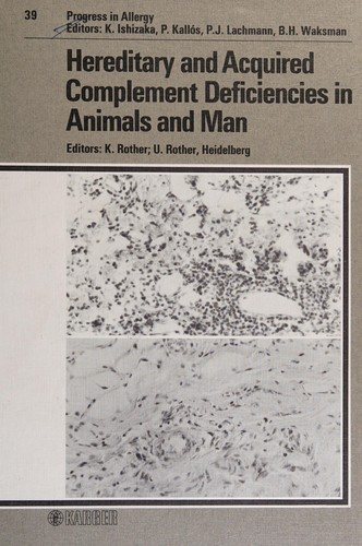 Couverture : Hereditary and Acquired Complement Deficiencies in Animals and Man (Chemical Immunology)