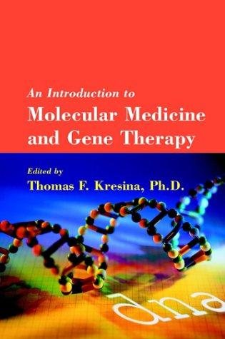 Couverture : An Introduction to Molecular Medicine and Gene Therapy