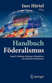 Couverture : Handbuch Föderalismus - Föderalismus als demokratische Rechtsordnung und Rechtskultur in Deutschland, Europa und der Welt
