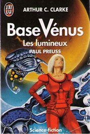 Couverture : Base venus tome 6 : les lumineux