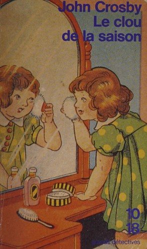 Couverture : Le clou de la saison