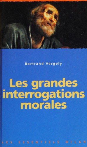 Couverture : Les grandes interrogations morales