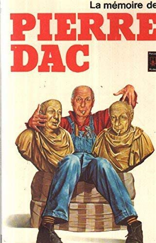 Couverture : La mémoire de pierre dac / anthologie