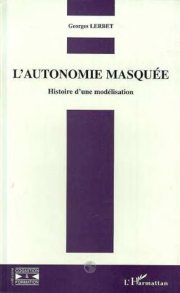 Couverture : L'autonomie masquée