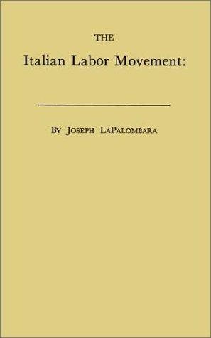 Couverture : The Italian labor movement, problems and prospects