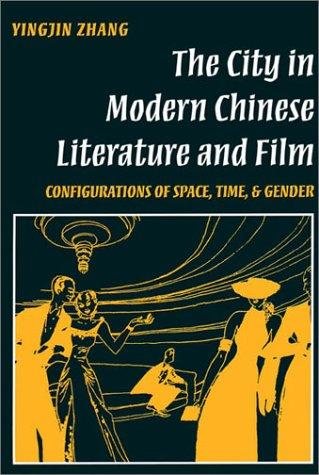 Couverture : The city in modern Chinese literature & film