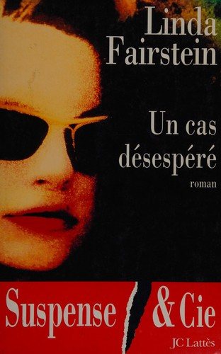 Couverture : Un cas désespéré