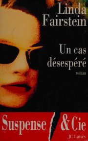Couverture : Un cas désespéré