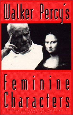 Couverture : Walker Percy's feminine characters