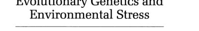 Couverture : Evolutionary genetics and environmental stress