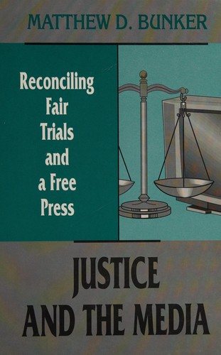 Couverture : Justice and the Media