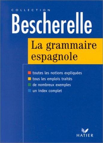 Couverture : La grammaire espagnole