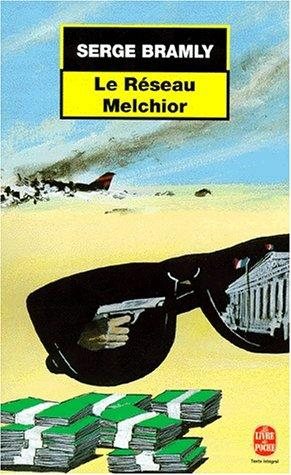 Couverture : Le Réseau Melchior