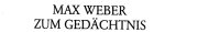 Couverture : Max Weber zum Gedächtnis