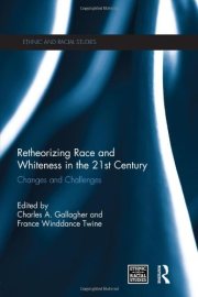 Couverture : Retheorizing Race and Whiteness in the 21st Century