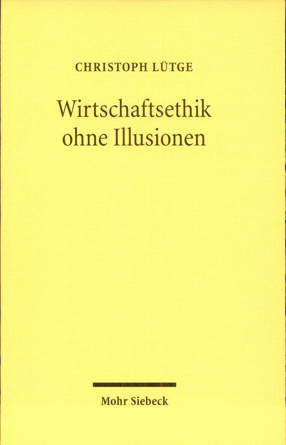 Couverture : Wirtschaftsethik ohne Illusionen