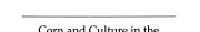 Couverture : Corn And Culture In The Prehistoric New World