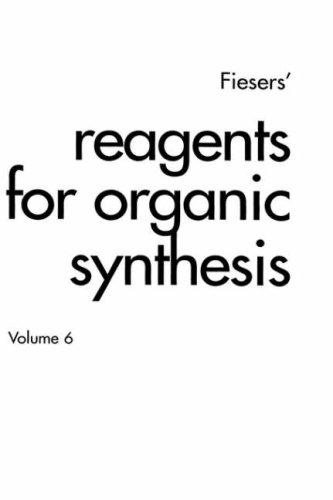 Couverture : Volume 6, Fiesers' Reagents for Organic Synthesis