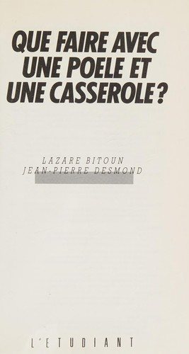 Couverture : Que faire avec une poêle et une casserole?