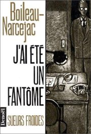 Couverture : J'ai été un fantôme