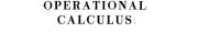 Couverture : Operational calculus. Volume 2 (Second revised and enlarged 2 vol. ed.) by Jan Mikusiński,... and Thomas K. Boehme,...