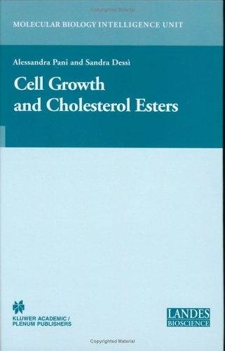 Couverture : Cell Growth and Cholesterol Esters (Molecular Biology Intelligence Unit)